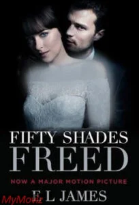 دانلود فیلم پنجاه طیف آزادی 3 Fifty Shades Freed 2018
