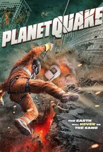 دانلود فیلم زمین لرزه بزرگ Planetquake 2024 دوبله فارسی