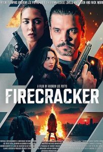 دانلود فیلم شب آتش‌بازی Firecracker 2024