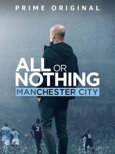 دانلود مستند همه یا هیچ: منچستر سیتی All or Nothing: Manchester City