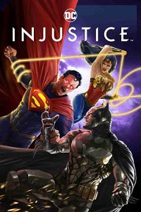 دانلود انیمیشن بی عدالتی Injustice 2021 دوبله فارسی